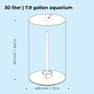 TUBE 30 Aquarium with Standard White LED Light - Dimensions